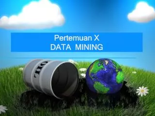 pertemuan x data mining