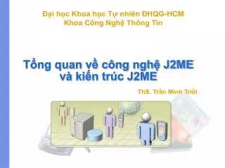 t ng quan v c ng ngh j2me v ki n tr c j2me