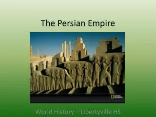 The Persian Empire