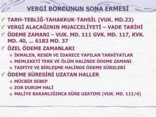 verg borcunun sona ermes