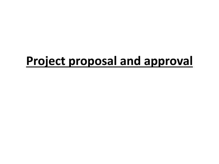 project proposal and approval