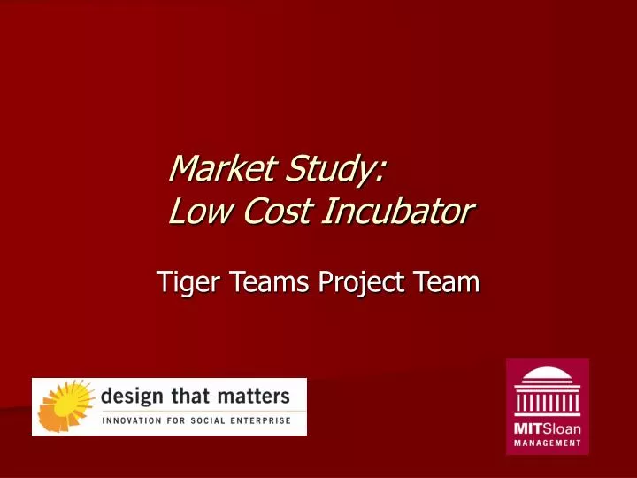 market study low cost incubator