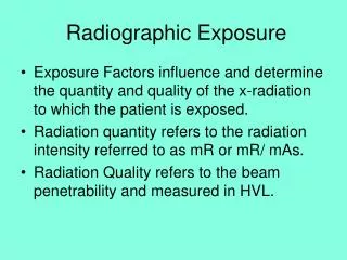 Radiographic Exposure