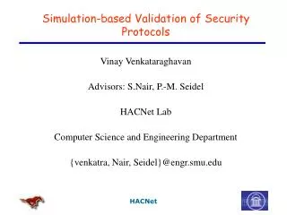Simulation-based Validation of Security Protocols