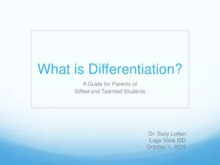 What is Differentiation?