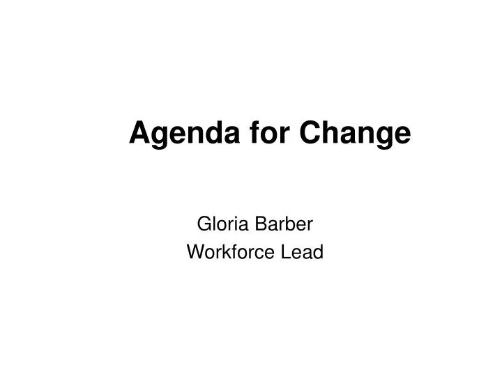 agenda for change