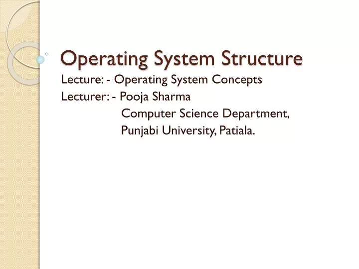 operating system structure