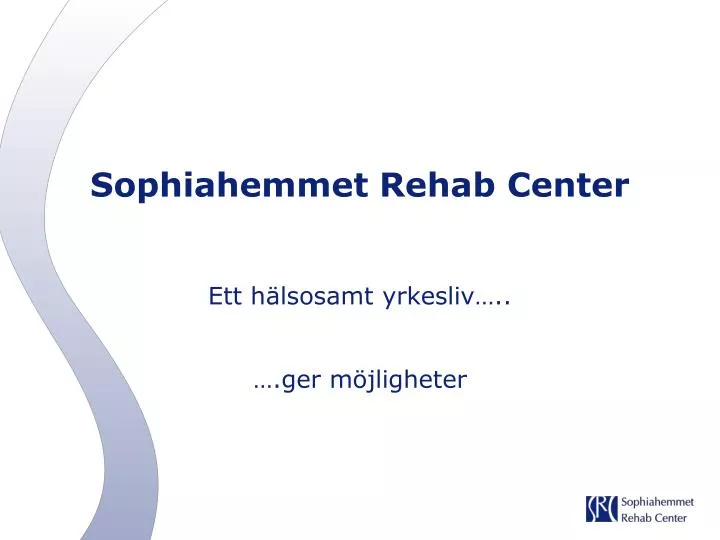 sophiahemmet rehab center