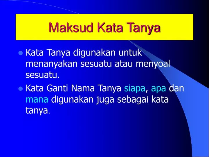 maksud kata tanya