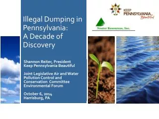 Illegal Dumping in Pennsylvania: A Decade of Discovery