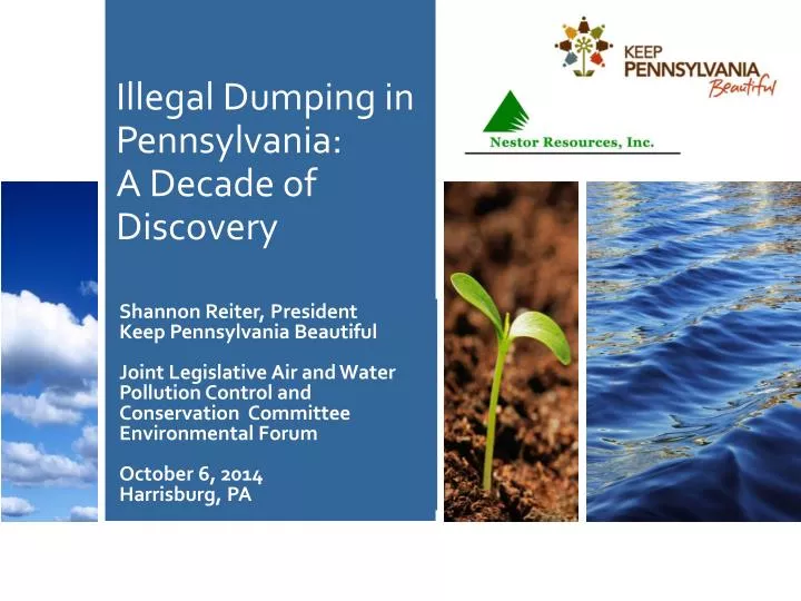 illegal dumping in pennsylvania a decade of discovery