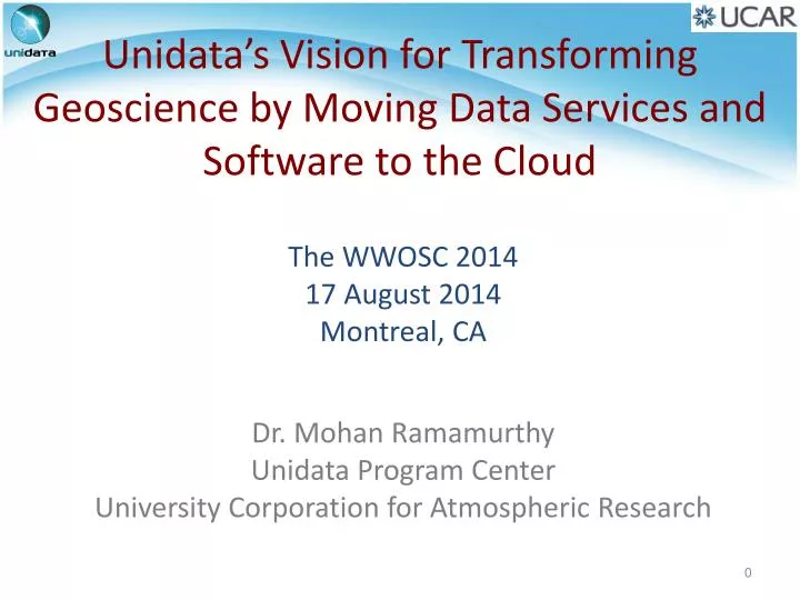 unidata s vision for transforming geoscience by moving data services and software to the cloud