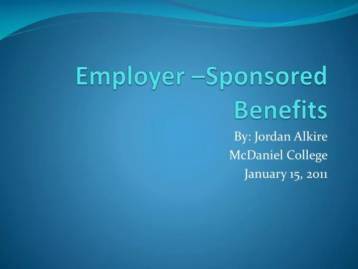 employer sponsored benefits