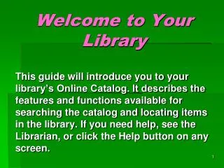 Welcome to Your Library