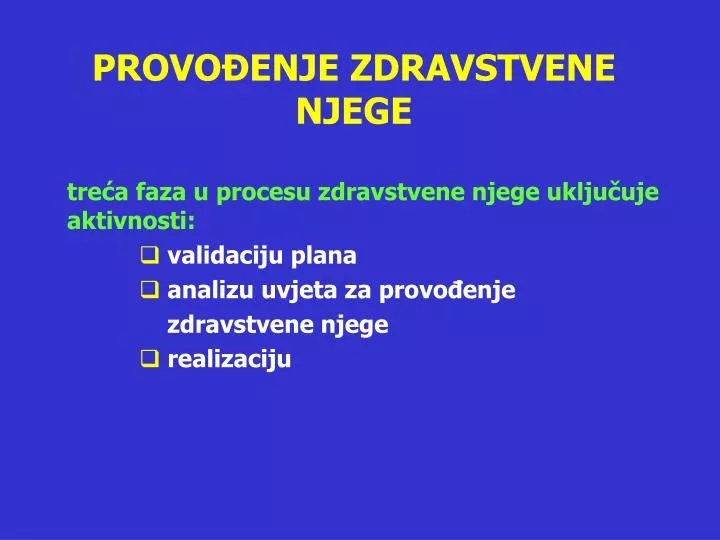 provo enje zdravstvene njege