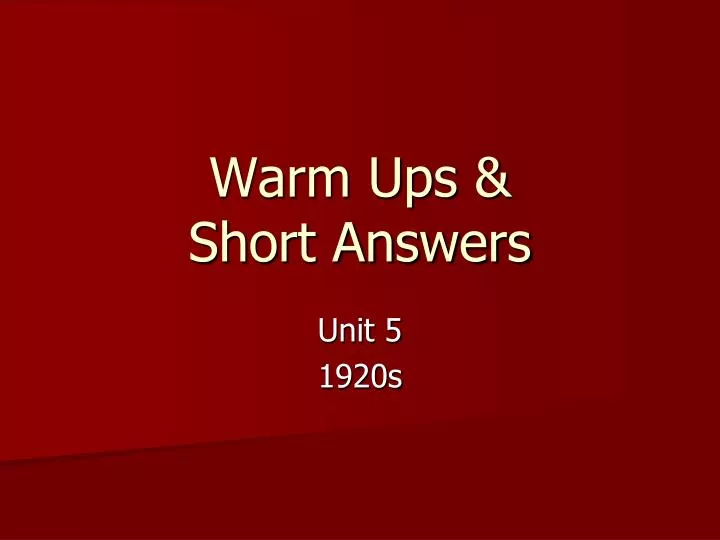 warm ups short answers