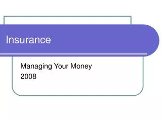 Insurance