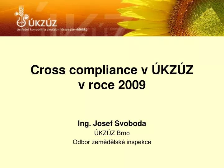 cross compliance v kz z v roce 2009