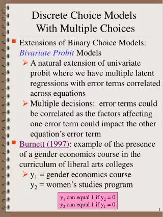 Discrete Choice Models With Multiple Choices