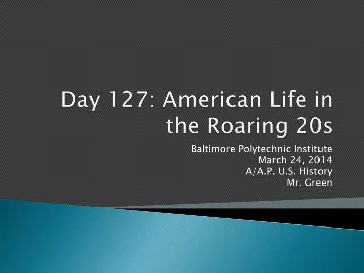 day 127 american life in the roaring 20s