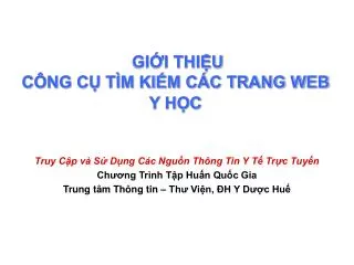 gi i thi u c ng c t m ki m c c trang web y h c