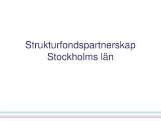 strukturfondspartnerskap stockholms l n