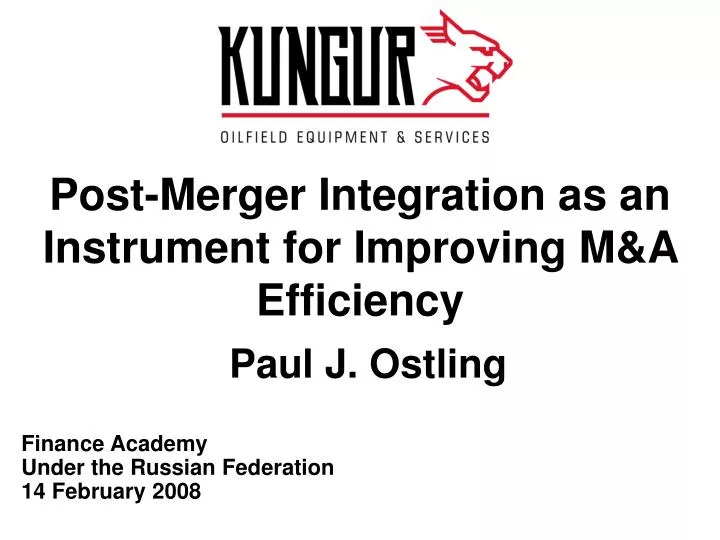 post merger integration as an instrument for improving m a efficiency