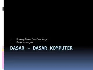 konsep dasar dan cara kerja perkembangan