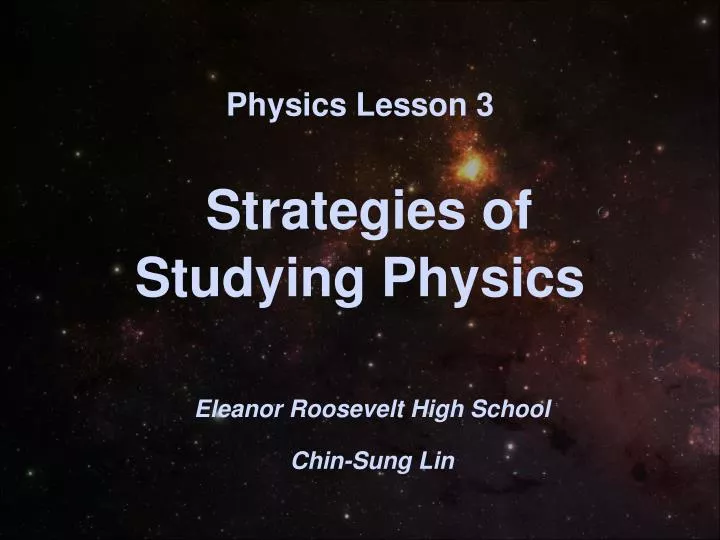 physics lesson 3 strategies of studying physics