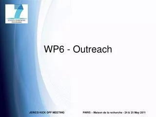 WP6 - Outreach