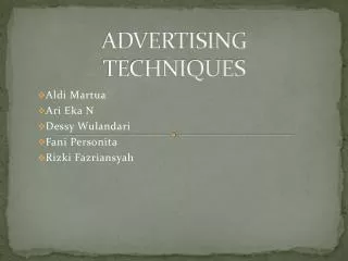 ADVERTISING TECHNIQUES