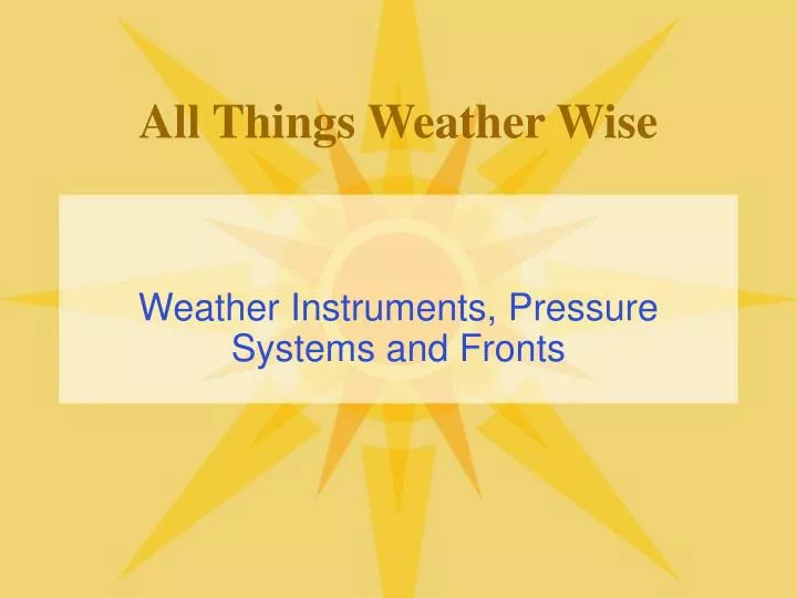 all things weather wise