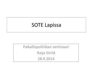 sote lapissa