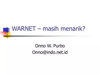 warnet masih menarik
