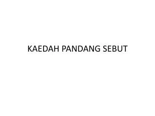 kaedah pandang sebut