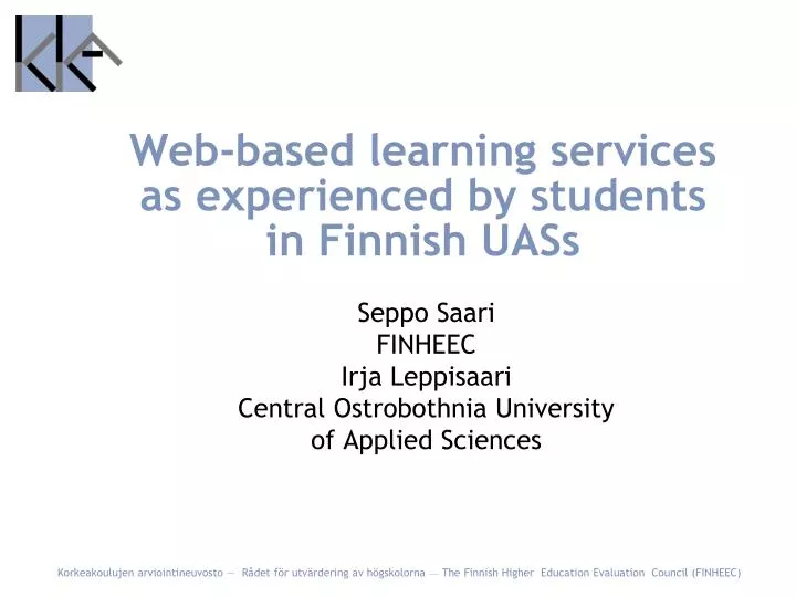 web based learning services as experienced by students in finnish uass