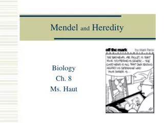 Mendel and Heredity