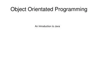 Object Orientated Programming