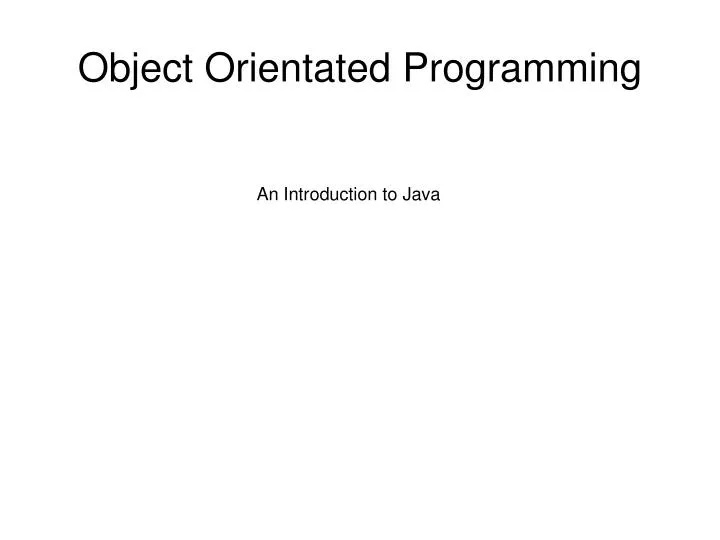 object orientated programming