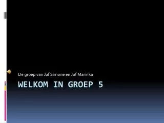 de groep van juf simone en juf marinka