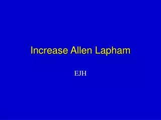 Increase Allen Lapham