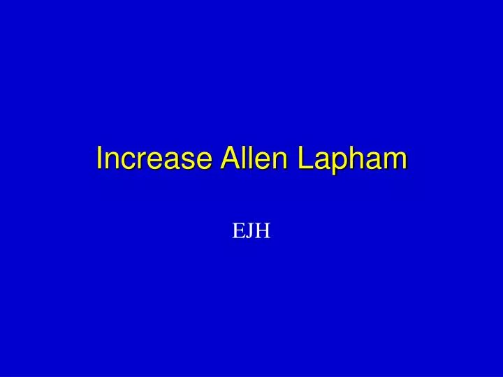 increase allen lapham
