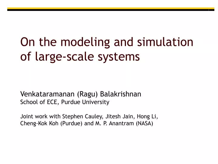 on the modeling and simulation of large scale systems