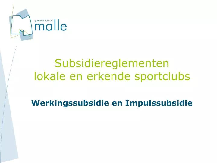subsidiereglementen lokale en erkende sportclubs