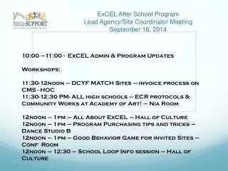 ExCEL After School Program Lead Agency/Site Coordinator Meeting September 16, 2014