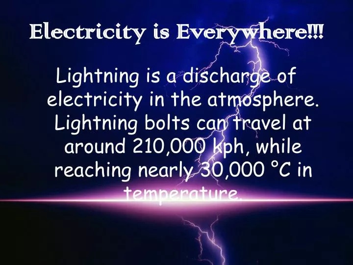 electricity is everywhere