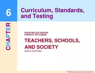 Curriculum, Standards, and Testing
