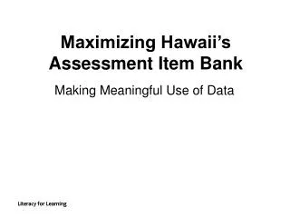 Making Meaningful Use of Data