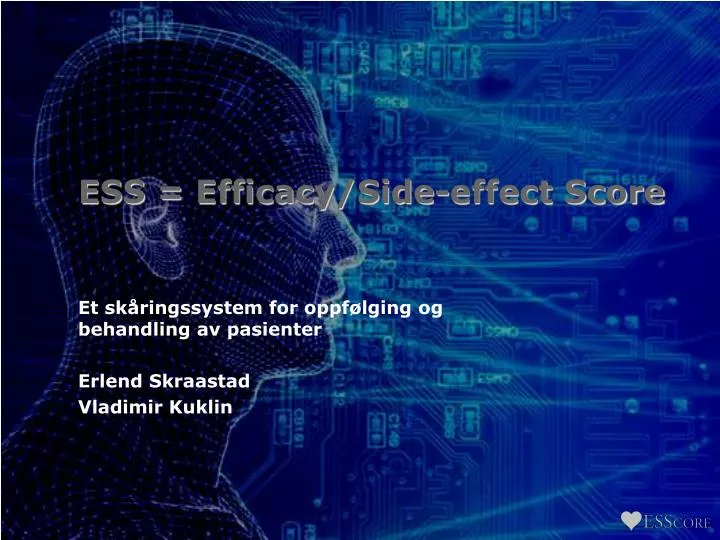 ess efficacy side effect score