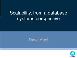 Scalability, from a database systems perspective